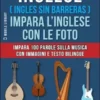 Inglese ( Ingles Sin Barreras ) Impara L’Inglese Con Le Foto (Vol 10)