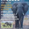 Inglese Per Italiani - Impara L'Inglese e Aiuta a Salvare Gli Elefanti