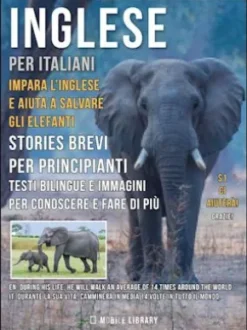 Inglese Per Italiani - Impara L'Inglese e Aiuta a Salvare Gli Elefanti