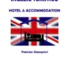 Inglese turistico: hotel & accommodation