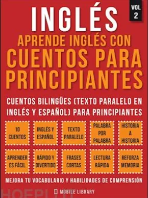Inglés - Aprende Inglés Con Cuentos Para Principiantes (Vol 2)