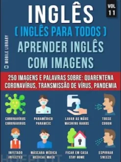 Inglês (Inglês Para Todos) Aprender Inglês Com Imagens (Vol 11)