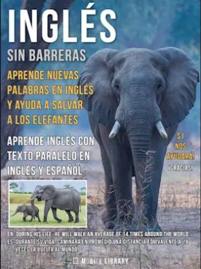Inglés sin barreras - Aprende nuevas palabras en Inglés y ayuda a salvar a los elefantes