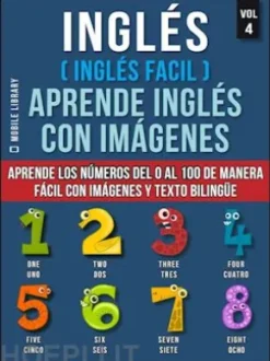 Inglés ( Inglés Facil ) Aprende Inglés con Imágenes (Vol 4)