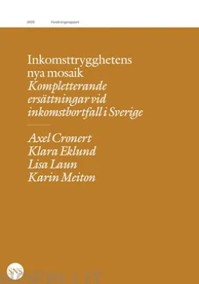 Inkomsttrygghetens nya mosaik