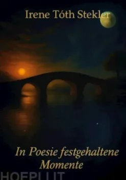In Poesie festgehaltene Momente