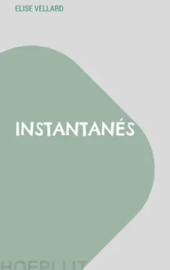 Instantanés
