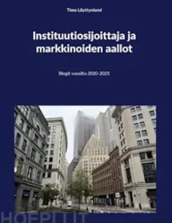 Instituutiosijoittaja ja markkinoiden aallot