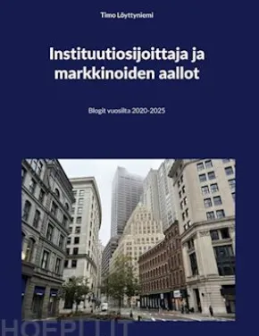 Instituutiosijoittaja ja markkinoiden aallot