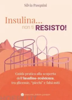 Insulina... non ti resisto!