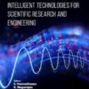 Intelligent Technologies for Scientific Research and Engineering