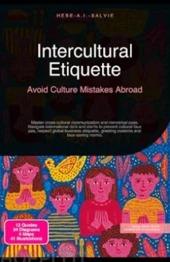 Intercultural Etiquette: Avoid Culture Mistakes Abroad