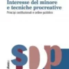 Interesse del minore e tecniche procreative