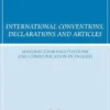 International conventions, declarations and articles