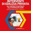 INTERVENTI DI EDILIZIA PRIVATA