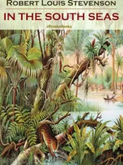 In the South Seas (Annotated)