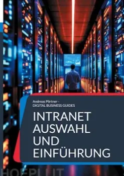 Intranet Auswahl und Einführung