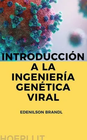 Introducción a la Ingeniería Genética Viral