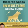 Investire senza dubbi