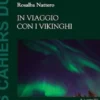 In viaggio con i Vikinghi