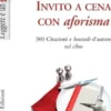 Invito a cena con aforisma