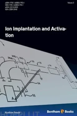 Ion Implantation and Activation: Volume 3