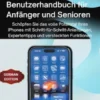 iOS 26 Benutzerhandbuch für Anfänger und Senioren