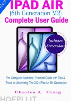 iPad Air (6th Generation M2) Complete User Guide