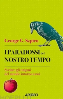 I paradossi del nostro tempo