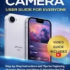 iPhone 17e Camera User Guide for Everyone
