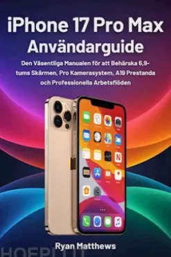 iPhone 17 Pro Max Användarguide
