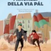 I ragazzi della via Pál