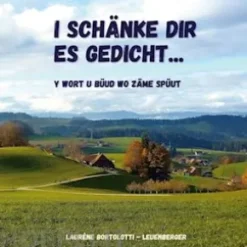 I schänke dir es Gedicht