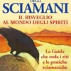 I Segreti degli Sciamani