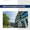 ISM-Forschungsbericht 2025