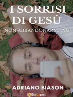 I sorrisi di Gesù