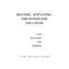 Isotonic, Hypotonic, and Hypertonic Solutions