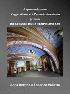 Istantanee da un tempo lontano