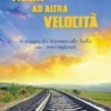 Italia ad altra velocità