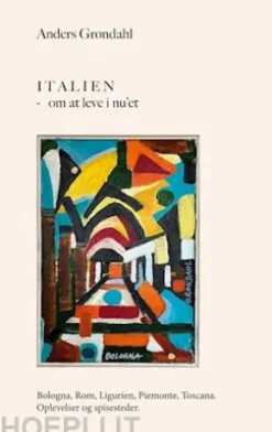 Italien - om at leve i nu'et