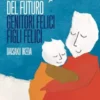 I tesori del futuro - genitori felici figli felici