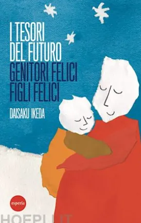 I tesori del futuro - genitori felici figli felici