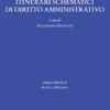 Itinerari schematici di diritto amministrativo