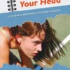 It’s All in Your Head