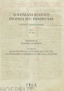 Iustiniani Augusti Digesta seu Pandectae