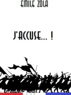 J’Accuse… !