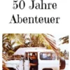 50 Jahre Abenteuer