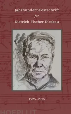Jahrhundert-Festschrift für Dietrich Fischer-Dieskau