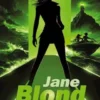Jane Blond ja coldfingers