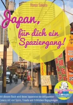 Japan, für dich ein Spaziergang